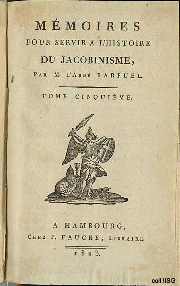 Mémoires pour servir a l'histoire du jacobinisme