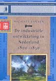 De industriële ontwikkeling in Nederland