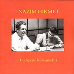 Nazim Hikmet, Budapeste Konusmalari