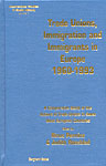 Trade Unions, Immigration and Immigrants in Europe 1960-1993